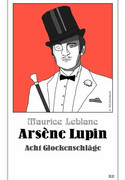 Arsène Lupin: Acht Glockenschläge