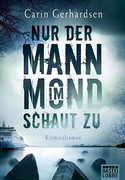 Nur der Mann im Mond schaut zu
