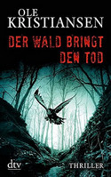 Der Wald bringt den Tod