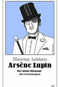 Arsène Lupin - Der blaue Diamant