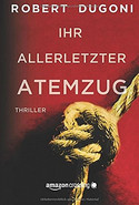Ihr allerletzter Atemzug