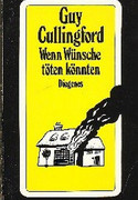 Wenn Wünsche töten könnten