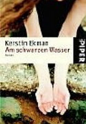 Am schwarzen Wasser