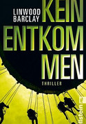 Kein Entkommen