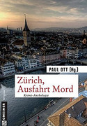 Zürich, Ausfahrt Mord