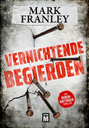 Vernichtende Begierden