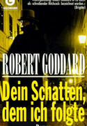 Dein Schatten, dem ich folgte