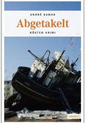 Abgetakelt