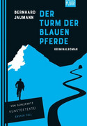Der Turm der blauen Pferde