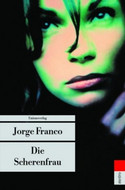 Die Scherenfrau (Rosario Tijeras)