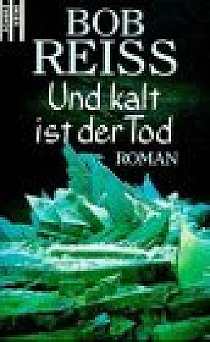 Und kalt ist der Tod