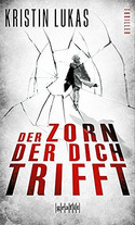 Der Zorn, der dich trifft