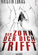 Der Zorn, der dich trifft