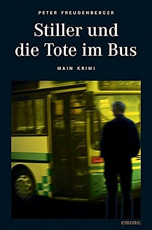 Stiller und die Tote im Bus