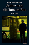 Stiller und die Tote im Bus