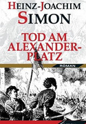 Das Jahr des Sturms / Tod am Alexanderplatz