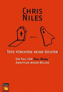 Tote fürchten keine Geister