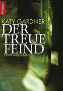 Der treue Feind