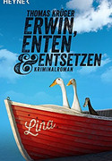 Erwin, Enten & Entsetzen