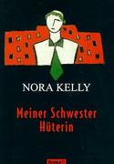 Meiner Schwester Hüterin