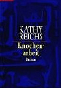 Knochenarbeit