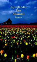 Der Skandal