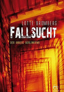 Fallsucht