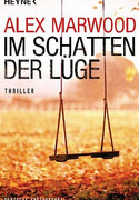 Im Schatten der Lüge