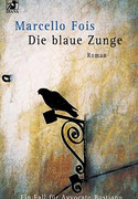 Die blaue Zunge