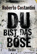 Du bist das Böse