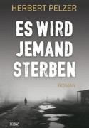 Es wird jemand sterben