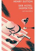 Der Hotelinspektor auf Mallorca