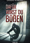Dafür wirst du büßen
