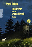 Onno Viets und der weiße Hirsch