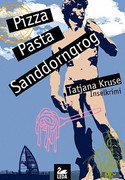 Pizza, Pasta, Sanddorngrog