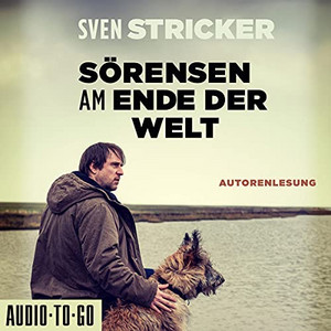 Sörensen am Ende der Welt (Sörensen ermittelt 3)
