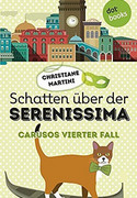 Schatten über der Serenissima