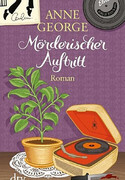 Mörderischer Auftritt