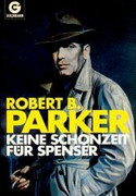 Keine Schonzeit für Spenser