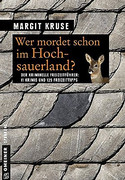 Wer mordet schon im Hochsauerland?