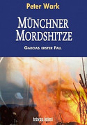 Münchner Mordshitze