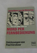 Mord per Fernbedienung