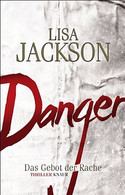 Danger. Das Gebot der Rache