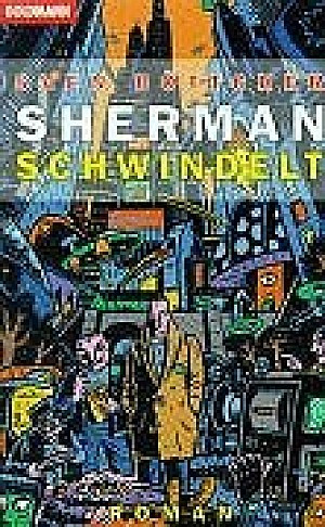 Sherman schwindelt
