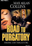 Road to Purgatory - Straße der Vergeltung