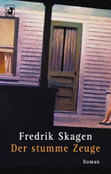 Der stumme Zeuge