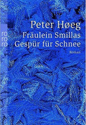 Fräulein Smillas Gespür für Schnee