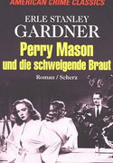 Perry Mason und die schweigende Braut