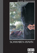 Schwaben-Wahn