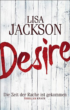 Desire. Die Zeit der Rache ist gekommen